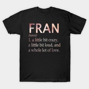 Fran Girl Name Definition T-Shirt